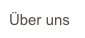 Über uns